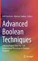 Advanced Boolean Techniques: Selected Papers from the 13th International Workshop on Boolean Problems by Rolf Drechsler 9783030203221