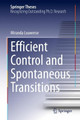 Efficient Control and Spontaneous Transitions by Miranda Louwerse 9783031405334