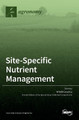 Site-Specific Nutrient Management by Witold Grzebisz 9783036513447