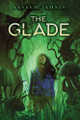 The Glade by Naseem Jamnia 9781665949804