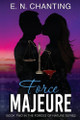 Force Majeure by E N Chanting 9798989350933