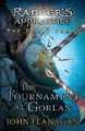 The Tournament at Gorlan by John Flanagan