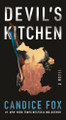 Devil's Kitchen by Candice Fox 9781250875990