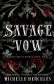Savage Vow: DARK Edition by Michelle Hercules 9781959167938