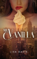 Mr. Vanilla by Lisa Davis 9781637656495
