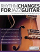 Rhythm Changes for Jazz Guitar by Tim Pettingale 9781789330663