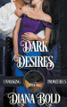 Dark Desires by Diana Bold 9798215202616