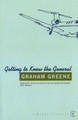 Getting To Know The General by Graham Greene