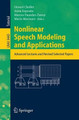 Nonlinear Speech Modeling and Applications: Advanced Lectures and Revised Selected Papers by Gerard Chollet 9783540274414