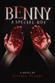 Benny: A "Special Boy" by Jeff Flagel 9781963565713