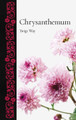 Chrysanthemum by Twigs Way 9781789142051