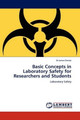Basic Concepts in Laboratory Safety for Researchers and Students by Dr James Omale 9783845403274