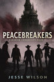 Peacebreakers by Jesse Wilson 9784824189929