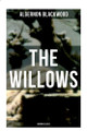 The Willows by Algernon Blackwood 9788027274581
