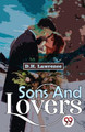 Sons And Lovers by D H Lawrence 9789358017076