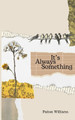 It’s Always Something by Paiton Williams 9789358310276