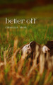 better off by Griselda Meek 9789360943288