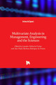 Multivariate Analysis in Management, Engineering and the Sciences by Leandro Freitas 9789535109211
