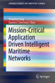 Mission-Critical Application Driven Intelligent Maritime Networks by Tingting Yang 9789811544118