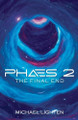 Phaes 2 The Final End by Michael Lighten 9798223046301