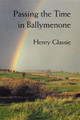 Passing the Time in Ballymenone by Henry Glassie