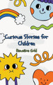 Curious Stories for Children by Risue�os Gold 9798224581337