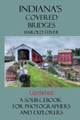 Indiana's Covered Bridges by Harold Stiver 9798224802333
