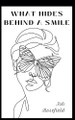 What Hides Behind A Smile by Ish Rosefield 9798227616609