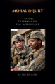 Moral Injury: Ethical Dilemmas on the Battlefield by Jake Hollister 9798227673251