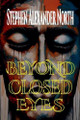 Beyond Closed Eyes by Stephen Alexander North 9798227693280