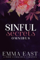 Sinful Secrets Omnibus by Emma East 9798230474227