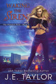Waking the Siren by J E Taylor 9798869261816