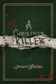 A Christmas Killer by Jocelyn Lafavers 9798894968940