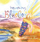 becoming BlueCorn by Theresa May 9798989408917