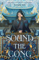 Sound the Gong by Joan He 9781922790682