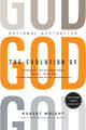 The Evolution of God by Robert Wright