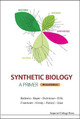Synthetic Biology - A Primer (Revised Edition) by Paul Simon Freemont
