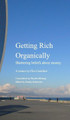Getting Rich Organically by Chet Castellaw 9781367165779