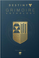 Destiny: Grimoire Anthology (volume 3) 9781789095708