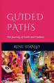 Guided Paths: The Journey of Faith and Fashion by Rene' Stanley 9798224468805