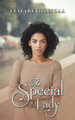 The Special Lady by Elizabeth Amoaa 9781035843961