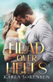 Head Over Heels by Karla Sorensen 9798330221752