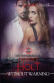 Without Warning by Desiree Holt 9781516103713