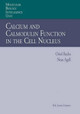 Calcium and Calmodulin Function in the Cell Nucleus by Oriol Bachs 9783662216880