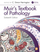 Muir's Textbook of Pathology by C Simon Herrington