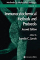 Immunocytochemical Methods and Protocols by Lorette C. Javois 9781617370786