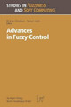 Advances in Fuzzy Control by Dimiter Driankov 9783662110539