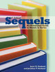 Sequels: An Annotated Guide to Novels in Series by  9780838909676