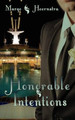 Honorable Intentions by Margo Hoornstra 9781601545763