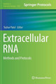 Extracellular RNA: Methods and Protocols by Tushar Patel 9781493976515